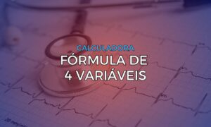 Leia mais sobre o artigo Calculadora: Fórmula de 4 Variáveis